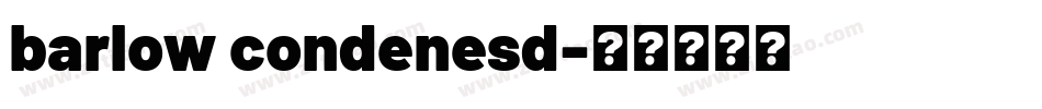 barlow condenesd字体转换